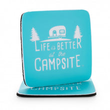 Load image into Gallery viewer, Coaster,Neoprene - Blue Design &quot;Life Is Better At The Campsite&quot;
